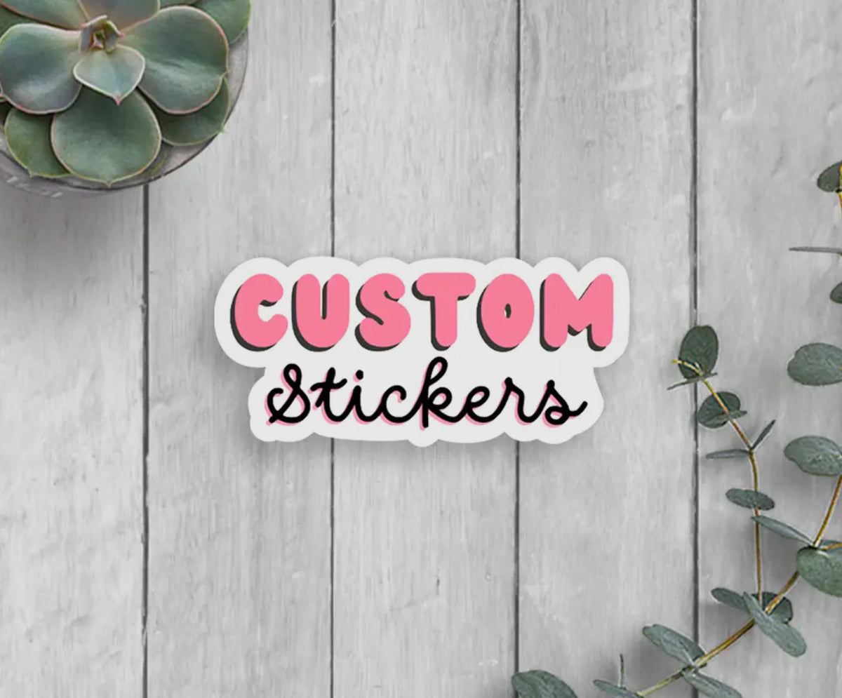 Custom Vinyl Sticker