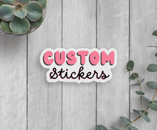 Custom Vinyl Sticker